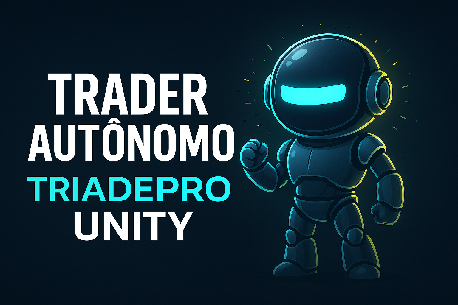 Trader Autônomo TriadePRO